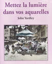 DVD, Mettez la lumi�re dans vos aquarelles n�53