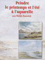 DVD, Peindre le printemps et l'�t� a l'aquarelle n�9