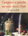  DVD Composer et peindre une nature Morte 