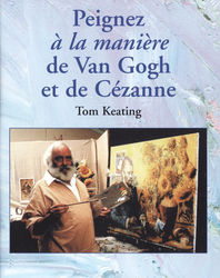 DVD Peignez a la mani�re de van gogh et de c�zanne - DVD techniques de peinture � l'huile - ART'PALETTE