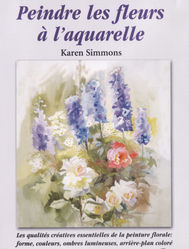 DVD, Peindre les fleurs a l'aquarelle n�11 -  DVD Techniques de peinture Aquarelle - ART'PALETTE