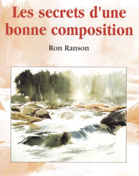 DVD, Les secret d'une bonne composition n�37 -  DVD Techniques de peinture Aquarelle - ART'PALETTE