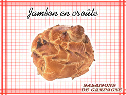 Jambon en cro�te - L'Alsace - SALAISONS DE CAMPAGNE