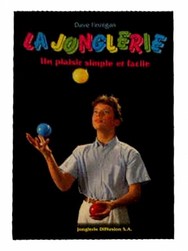 La Jonglerie simple et facile Mister Babache - VENTE DOCUMENTATION CIRQUE - DAUPHICIRQUE MATERIEL ET CIRQUE