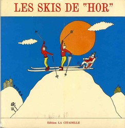 Les skis "de Hor"