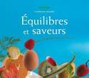 Livre recettes Equilibre et saveurs robot thermomix Vorwerk