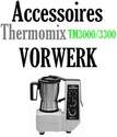 Accessoires robot Thermomix Vorwerk TM3000 TM3300 couteaux j