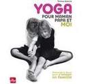 Yoga pour maman, papa et moi