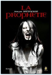 La Proph�tie d'Adeline Neetesonne
