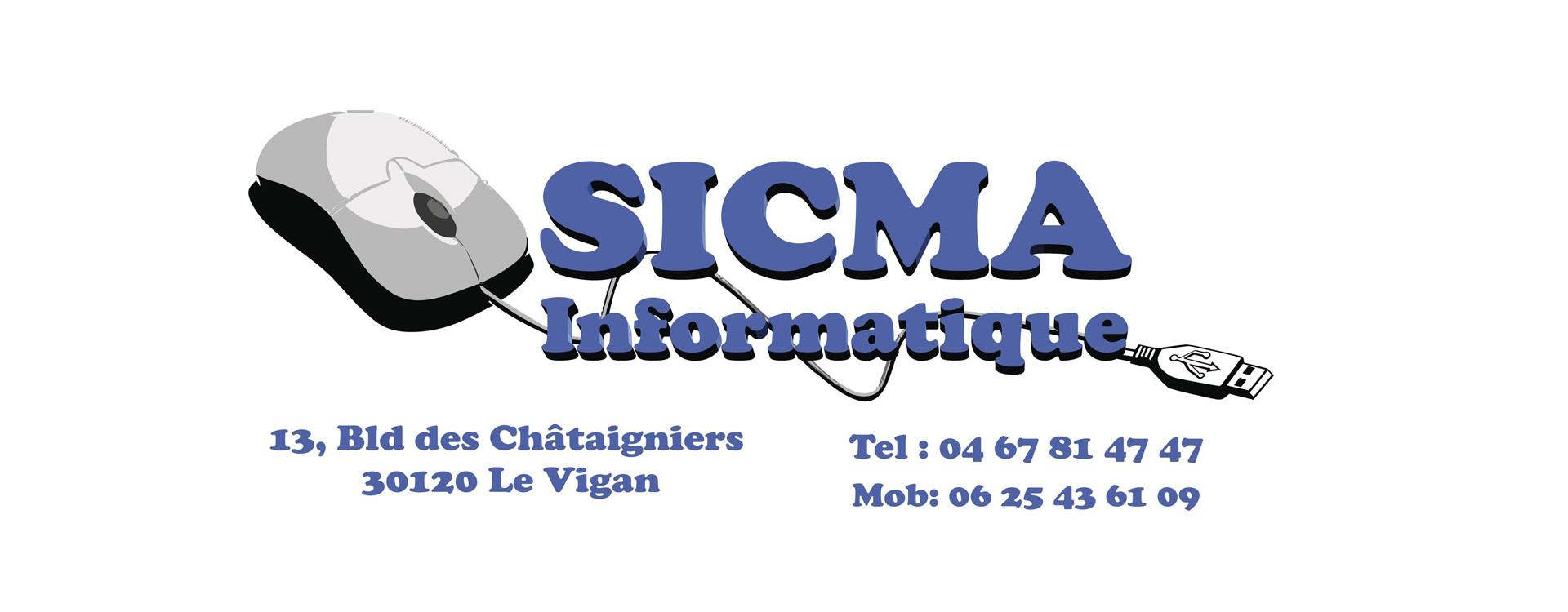 Boutique SICMA INFORMATIQUE - Pays Viganais