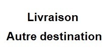 Livraison Autre Destination