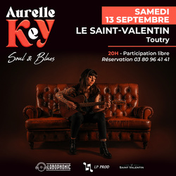 Samedi 13 Septembre 2025 - AURELLE KEY en concert  - Caf concert Le St Valentin