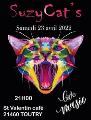 Samedi 23 Avril 2022 - SUZY CAT'S en concert - Café concert Le St Valentin