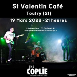 Samedi 19 Mars 2022 - THE COPLIE en concert - Caf concert Le St Valentin