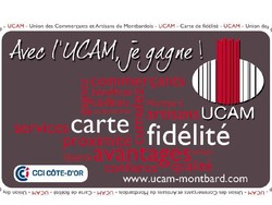 LA CARTE FIDELITE UCAM Montbard - UCAM : Union Commerciale de Montbard