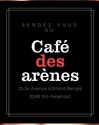 CAFE DES ARENES - Gers