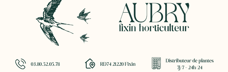 Boutique AUBRY FIXIN HORTICULTURE - Gevrey Nuits Commerces