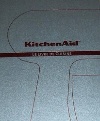 Livre de cuisine kitchenaid pour robot artisan 120 recettes - MENA ISERE SERVICE - Pices dtaches et accessoires lectromnager