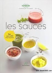 Livre de recettes Les Sauces  pour robot Thermomix TM31 - MENA ISERE SERVICE - Pices dtaches et accessoires lectromnager