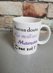 Mug "Aucun doute la meilleur maman" - MarevCra