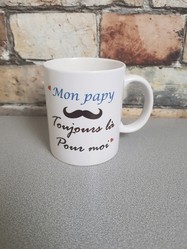 Mug "Mon papy toujours l pour moi" - MarevCra