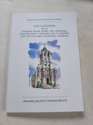 Brochure St Lonard et ND Ermitage et CDC Collines du Perche - Aquarelles et dessins du Patrimoine - Florence Motte
