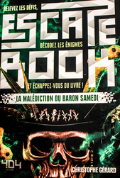 Escape Book - La Malediction Du Baron Samedi - CHRONOPHAGE Escape Game