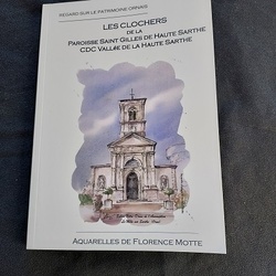 Brochure Paroisse St Gilles et CDC Valle de la Haute sarthe - Aquarelles et dessins du Patrimoine - Florence Motte