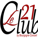 LE CLUB 21 BY BOURGOGNE CONCERT - Seurre